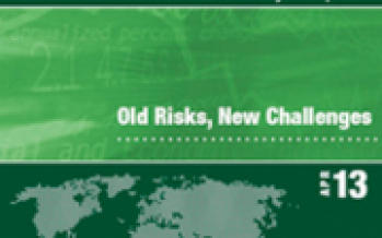 IMF on Global Financial Security: Old Risks, New Risks