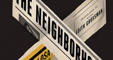 Book Review: The Neighborhood by Mario Vargas Llosa