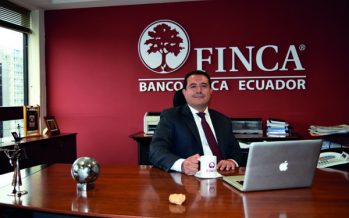 Banco FINCA Ecuador: Everything Is Possible with ‘Small-Is-Beautiful’ Model from FINCA