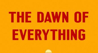 The Dawn of Everything: A New History of Humanity – A Non-Linear Anarchist Reading of World History